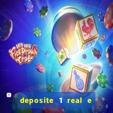 deposite 1 real e ganhe 10 vai de bet